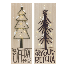 LED You Betcha and Uffda Sign (Set of 2) 8"L x 1 Set of 24"H MDF 3 AAA Batteries Not Included
