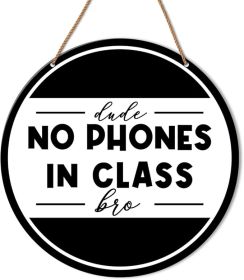 Funny High Middle School Classroom Wall Sign, Classroom Rules Wall Decor Classroom Teacher Hanging Sign Decoration, No Phones Sign