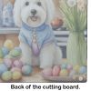 NEW Decorating Easter Coton de Tulear Glass Cutting Board Decorative Tempered Glass Kitchen Cutting and Serving Board Large Size Chopping Board